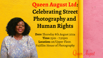 FUJIFILM HOUSE OF PHOTOGRAPHY - Queen August Ltd